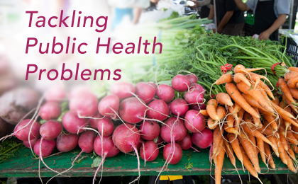 Tackling America's Public Health Problems by Going to the (Food) Source