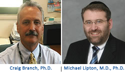 Craig Branch, Ph.D. and Michael Lipton