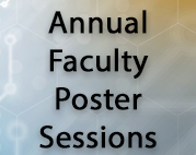 Annual Faculty Poster Sessions